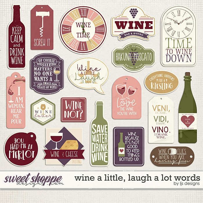 Wine A Little, Laugh A Lot Words by LJS Designs 