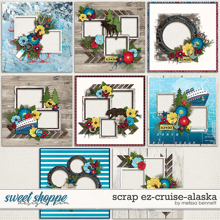 Scrap EZ-Cruise Alaska by Melissa Bennett Scrap EZ-Cruise Alaska by Melissa Bennett