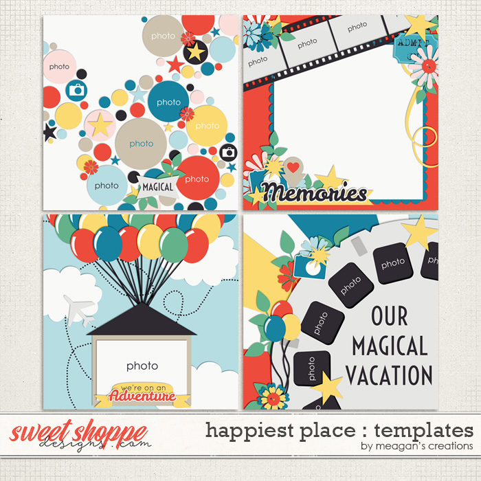 Happiest Place : Templates by Meagan's Creations Happiest Place : Templates by Meagan's Creations