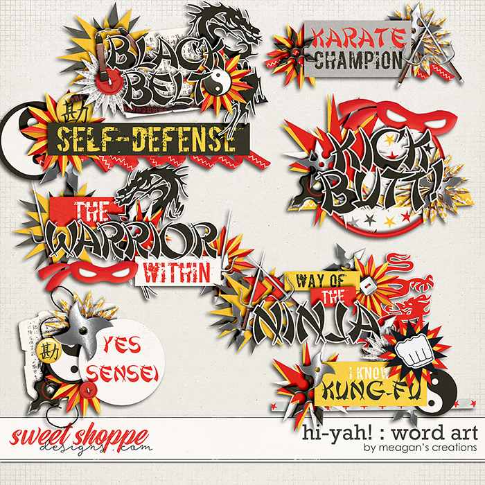 Hi-Yah! : Word Art by Meagan's Creations Hi-Yah! : Word Art by Meagan's Creations