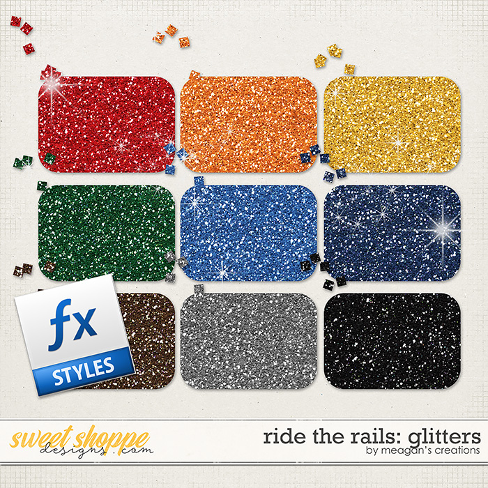 Ride the Rails: Glitters by Meagan's Creations