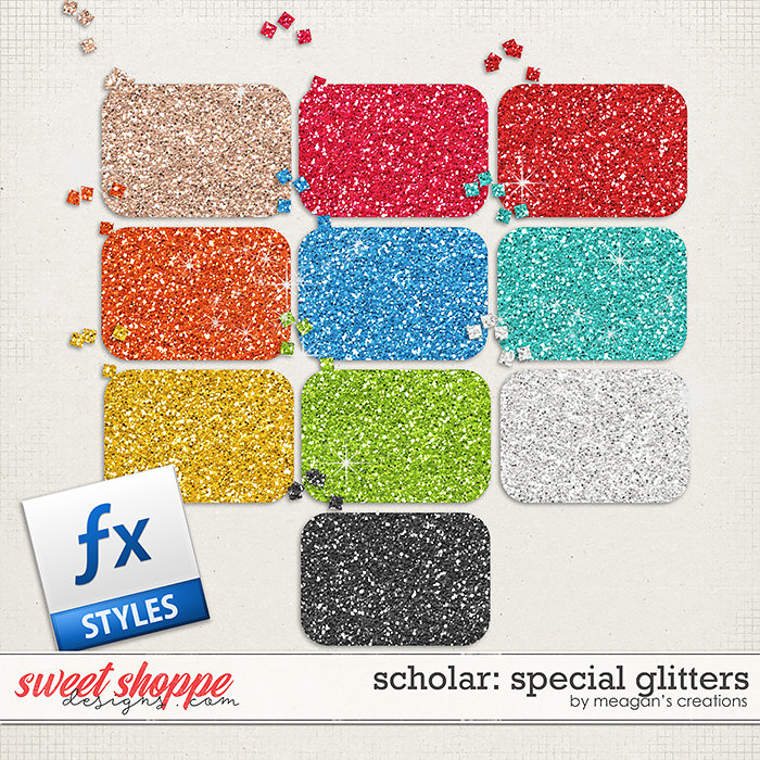 Scholar: Special Glitters by Meagan's Creations Scholar: Special Glitters by Meagan's Creations
