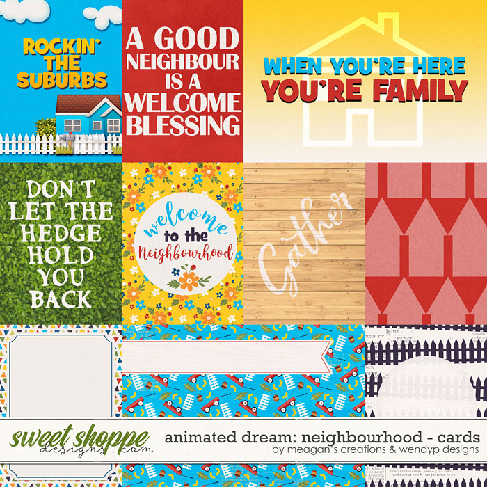 Animated Dream: neighbourhood - cards by Meagan Creations & WendyP Designs