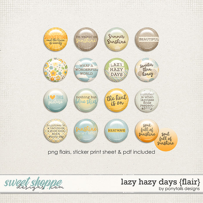 Lazy Hazy Days Flair by Ponytails