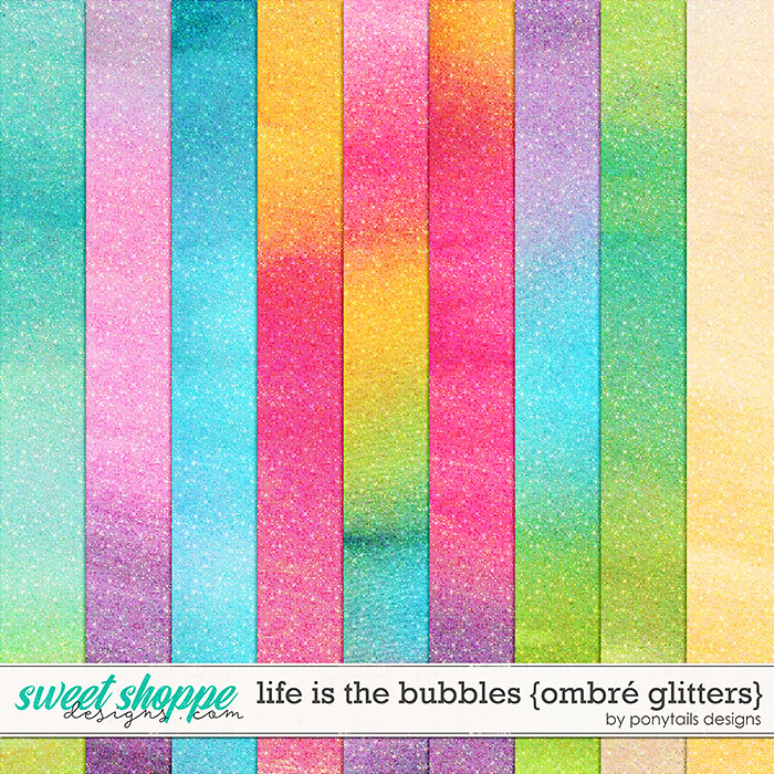 Life is the Bubbles Ombre Glitters by Ponytails