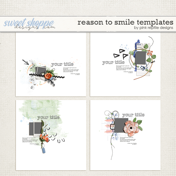 Reason To Smile Templates by Pink Reptile Designs
