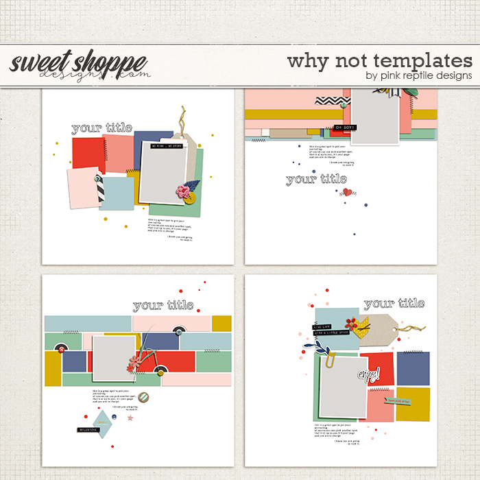 Why Not Templates by Pink Reptile Designs