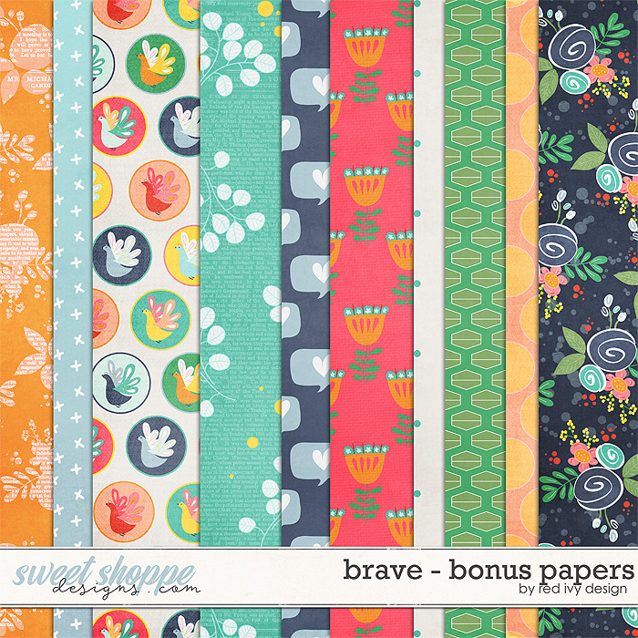 Brave - Bonus Papers by Red Ivy Design Brave - Bonus Papers by Red Ivy Design