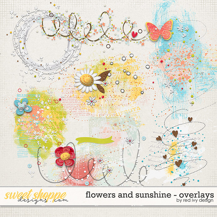 Flowers and Sunshine - Overlays by Red Ivy Design