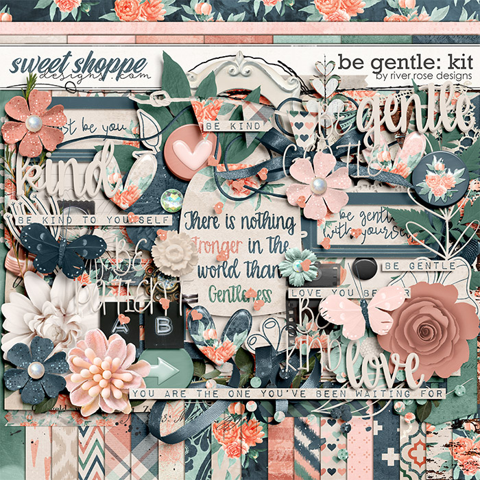 Be Gentle: Kit by River Rose Designs