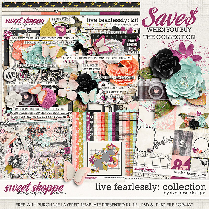 Live Fearlessly: Collection by River Rose Designs