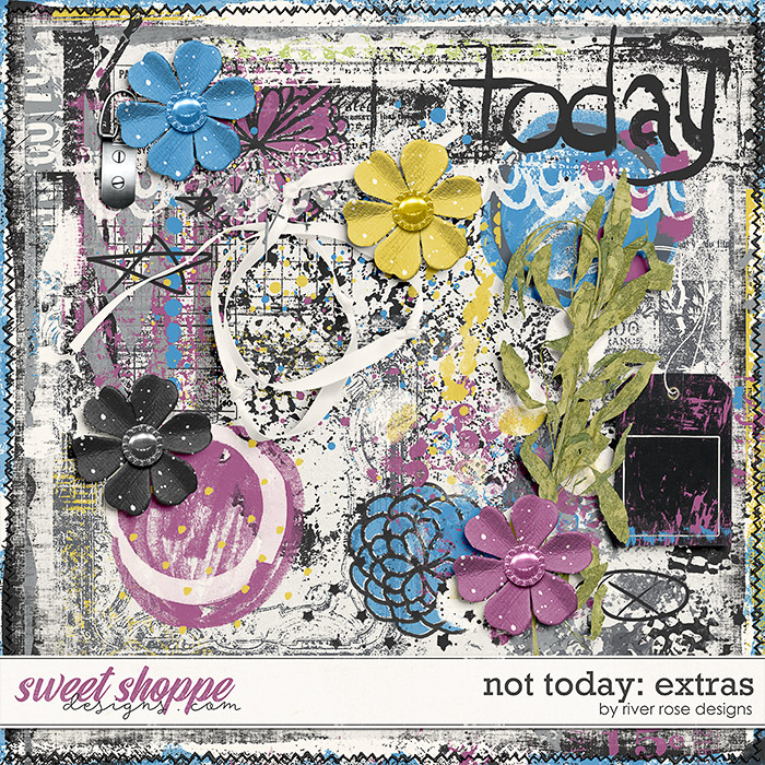 Not Today: Extras by River Rose Designs