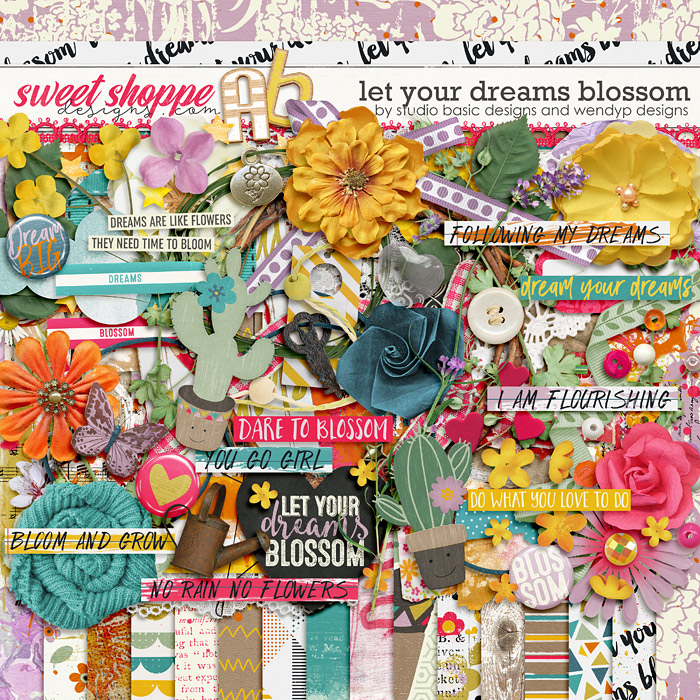 Let Your Dreams Blossom by Studio Basic and WendyP Designs
