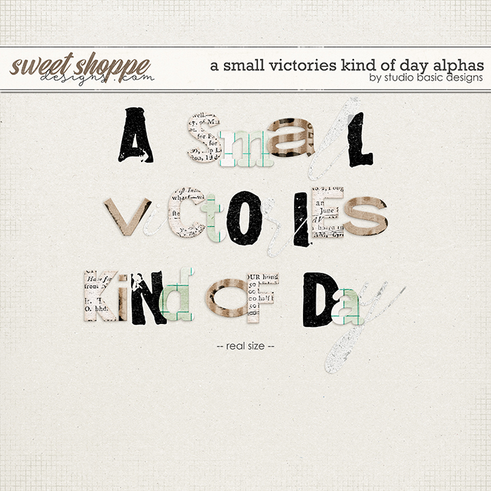 A Small Victories Kind Of Day Alphas by Studio Basic