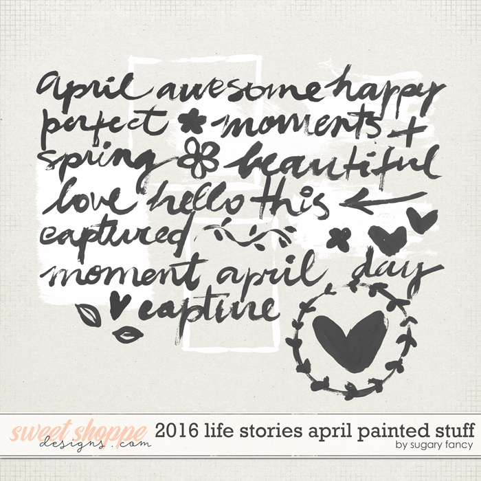 2016 Life Stories - April Painted Stuff by Sugary Fancy 2016 Life Stories - April Painted Stuff by Sugary Fancy