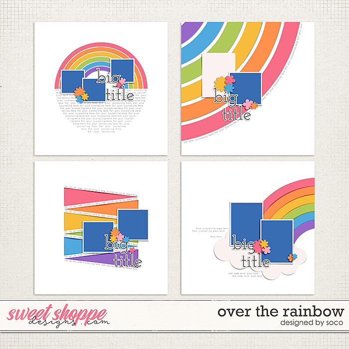 Over The Rainbow | Designed by Soco