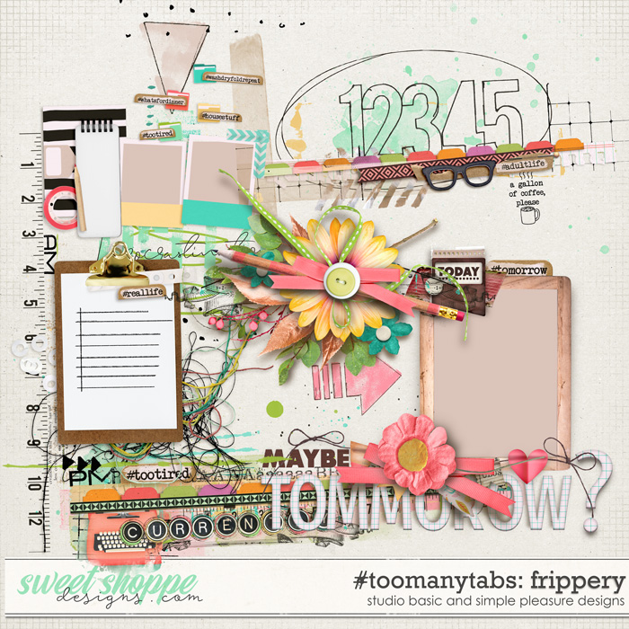 #toomanytabs Frippery by Simple Pleasure Designs and Studio Basic
