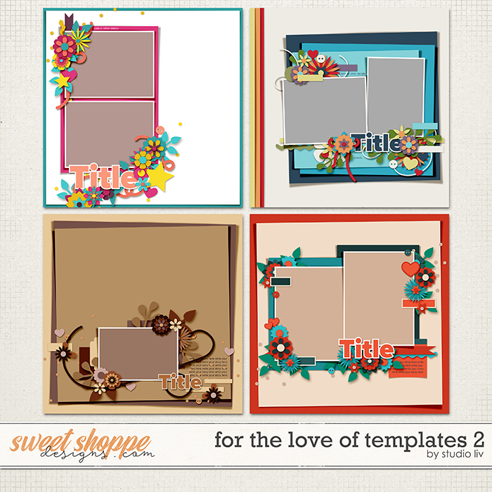 For the Love of Templates 2 by Studio Liv