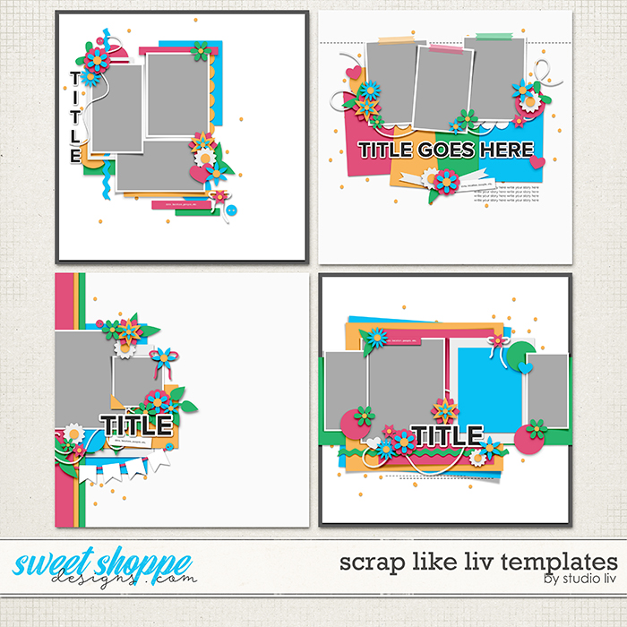 Scrap Like Liv Templates by Studio Liv