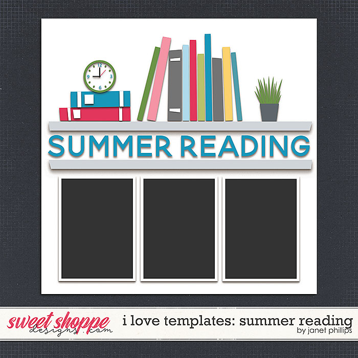 I LOVE TEMPLATES: SUMMER READING by Janet Phillips I LOVE TEMPLATES: SUMMER READING by Janet Phillips