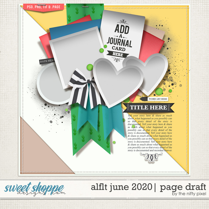 JUNE 2020 ALFLT | PAGE DRAFT by The Nifty Pixel