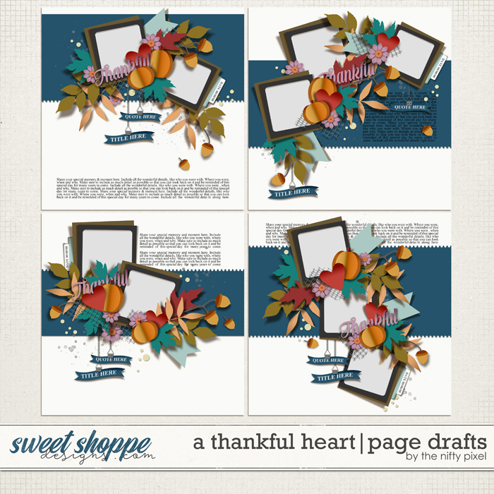 A THANKFUL HEART | PAGE DRAFTS by The Nifty Pixel