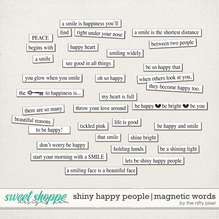SHINY HAPPY PEOPLE | MAGNETIC WORDS by The Nifty Pixel