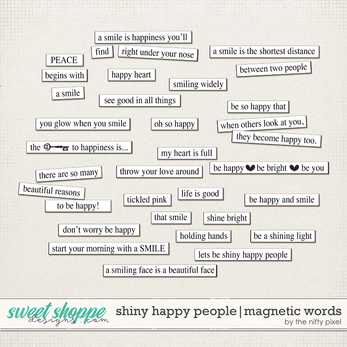 SHINY HAPPY PEOPLE | MAGNETIC WORDS by The Nifty Pixel SHINY HAPPY PEOPLE | MAGNETIC WORDS by The Nifty Pixel