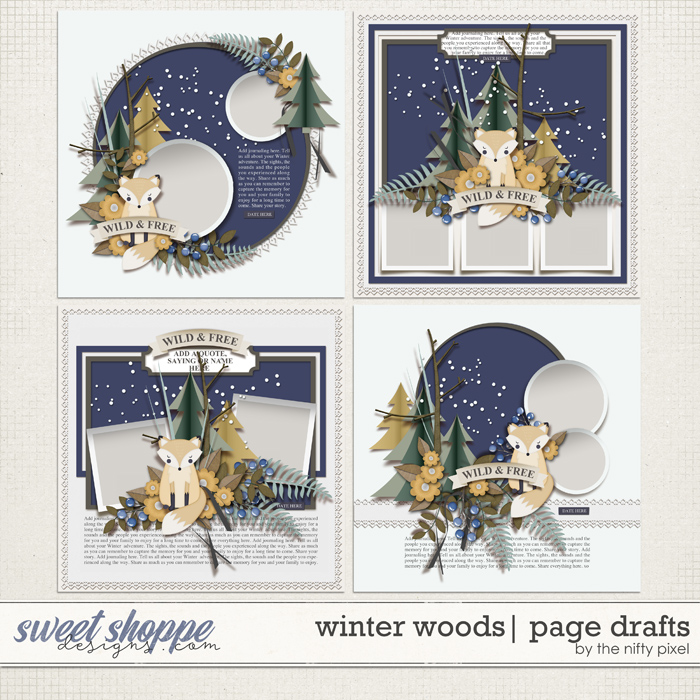 WINTER WOODS | PAGE DRAFTS by The Nifty Pixel