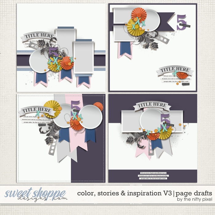 COLOR, STORIES & INSPIRATION V.3 | PAGE DRAFTS by The Nifty Pixel