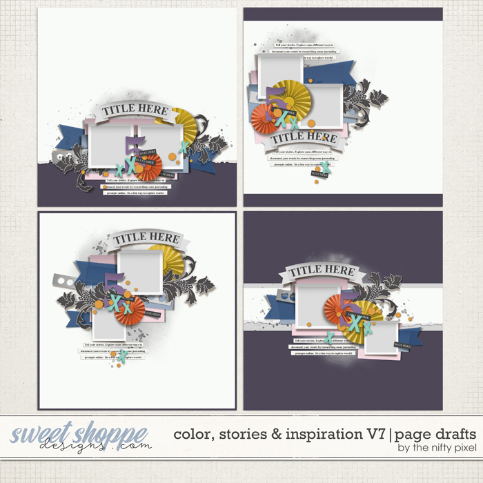 COLOR, STORIES & INSPIRATION V.7 | PAGE DRAFTS by The Nifty Pixel COLOR, STORIES & INSPIRATION V.7 | PAGE DRAFTS by The Nifty Pixel