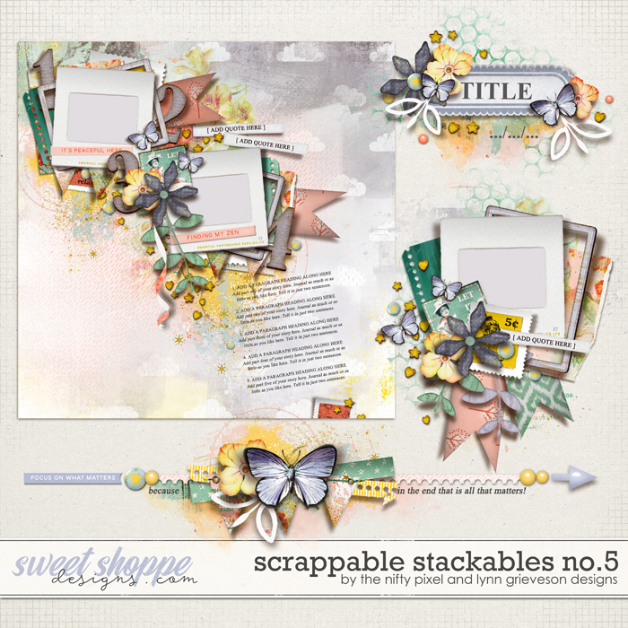 SCRAPPABLE STACKABLES No.5 | by The Nifty Pixel & Lynn Grieveson Designs