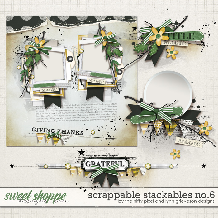 SCRAPPABLE STACKABLES No.6 | by The Nifty Pixel & Lynn Grieveson Designs