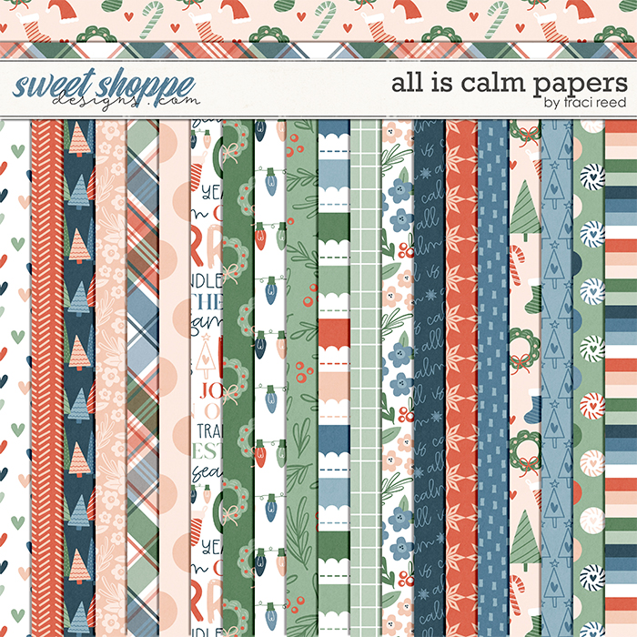 All Is Calm Papers by Traci Reed All Is Calm Papers by Traci Reed