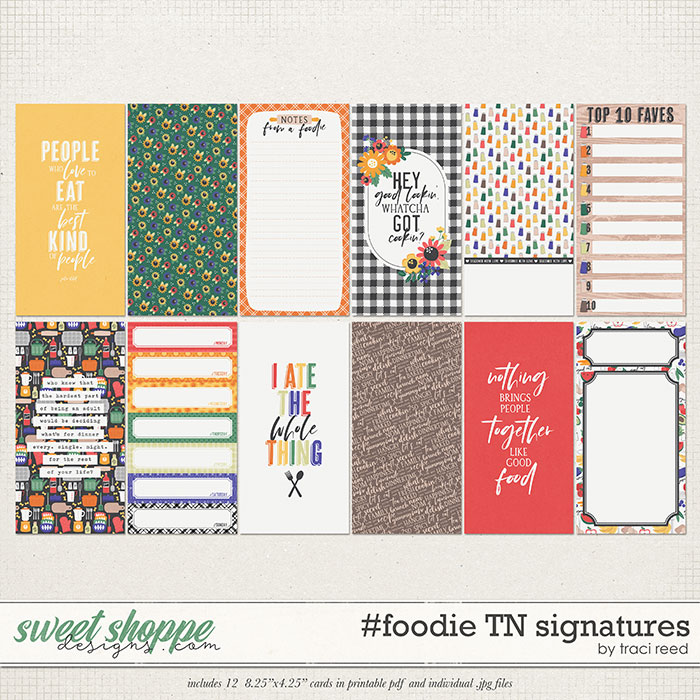 #foodie TN Signatures by Traci Reed