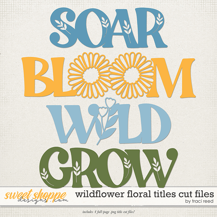 Wildflower Title Cut Files by Traci Reed