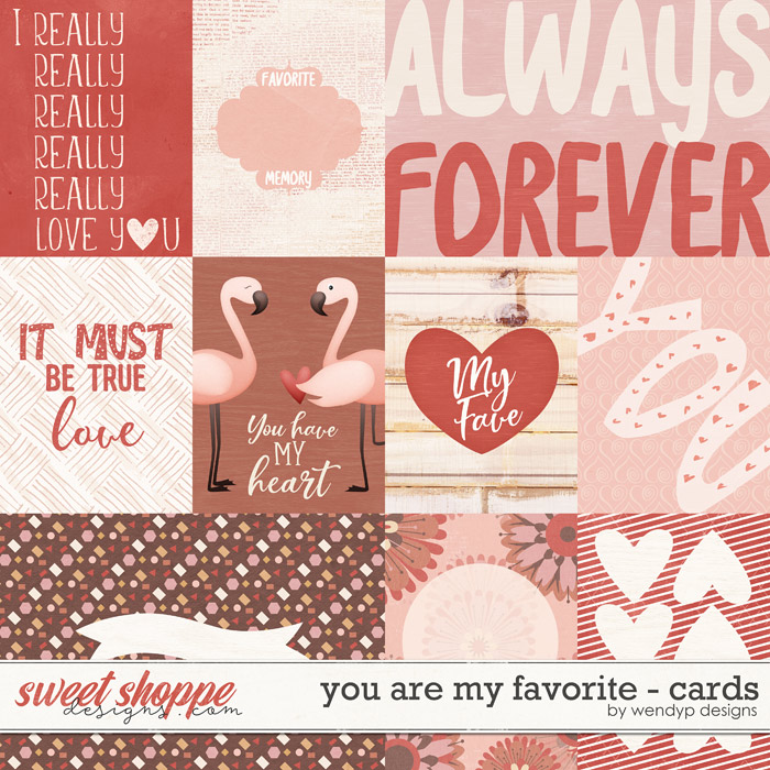 You are my favorite - cards by WendyP Designs You are my favorite - cards by WendyP Designs