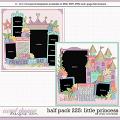 Cindy's Layered Templates - Half Pack 225: Little Princess by Cindy Schneider