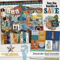 Because Dad Bundle by Kelly Bangs Creative