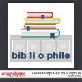 I LOVE TEMPLATES: BIBLIOPHILE by Janet Phillips