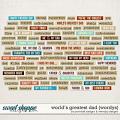 World's greatest dad - wordys by Ponytails Designs & WendyP Designs