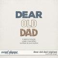 Dear Old Dad Alphas by Ponytails