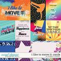 I Like to Move It: Cards by Meagan's Creations