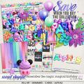 Remember the Magic: MAGICAL BIRTHDAY GIRL- COLLECTION & *FWP* by Studio Flergs