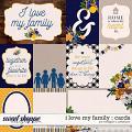 I Love My Family: Cards by Meagan's Creations