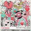 Love Like Crazy: Extras by River Rose Designs