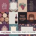 Wine a little, laugh a lot by Blagovesta Gosheva {cards}