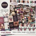 Wine a little, laugh a lot by Blagovesta Gosheva {bundle}