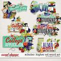 Scholar: Higher Ed Word Art by Meagan's Creations