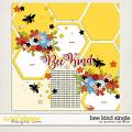 Bee Kind: Single 1 Layered Template by Southern Serenity Designs